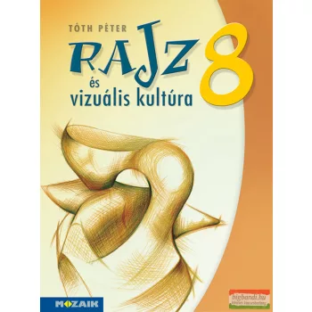 Rajz és vizuális kultúra 8. - MS-2338