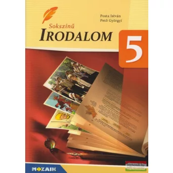 Sokszínű Irodalom 5. tankönyv - MS-2345U