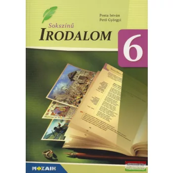 Sokszínű Irodalom 6. tankönyv - MS-2347U