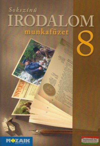Sokszínű irodalom 8. munkafüzet - MS-2352