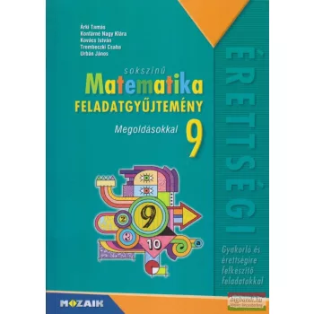   Sokszínű matematika 9. Feladatgyűjtemény - megoldásokkal - MS-2321