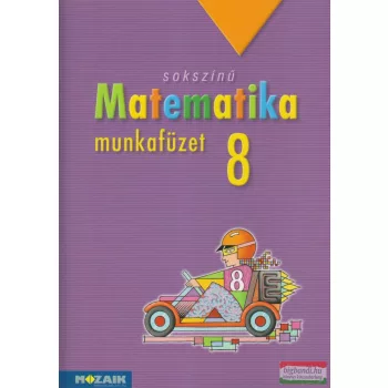 Sokszínű matematika 8. munkafüzet - MS-2318