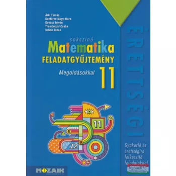   Sokszínű matematika feladatgyűjtemény 11. - Megoldásokkal - MS-2324