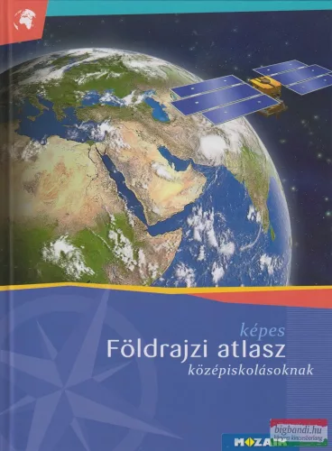 Képes földrajzi atlasz középiskolásoknak - MS-4109U 