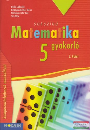 Sokszínű matematika gyakorló 5. - II. kötet - MS-2266U