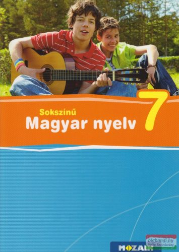 Sokszínű magyar nyelv 7. tankönyv - MS-2366