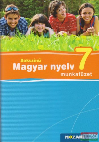 Sokszínű Magyar nyelv 7. munkafüzet
