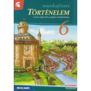   Történelem 6. munkafüzet  - A kora újkortól a polgári átalakulásig - MS-2856V
