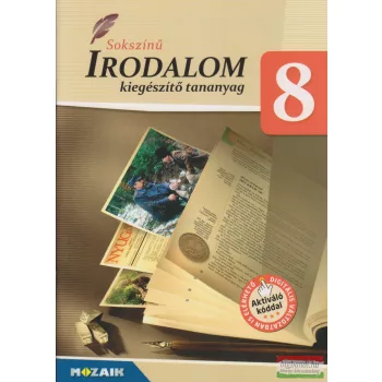 Sokszínű irodalom 8. kiegészítő tananyag - MS-2972U