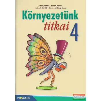 Környezetünk titkai 4.