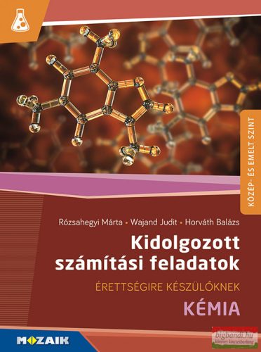 Kidolgozott számítási feladatok érettségire készülőknek - Kémia - MS-3157