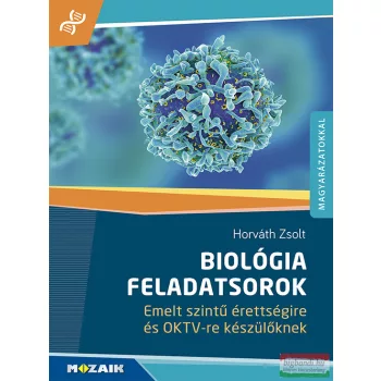 Horváth Zsolt - Biológia feladatsorok - MS-3159
