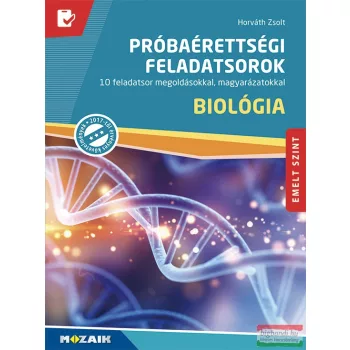   Próbaérettségi feladatsorok - Biológia, emelt szint - MS-3173U