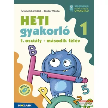   Heti gyakorló 1. osztály - második félév - Magyar és matek gyakorlófeladatok - MS-1132