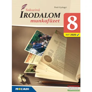 Sokszínű irodalom 8. munkafüzet (NAT2020) - MS-2352U