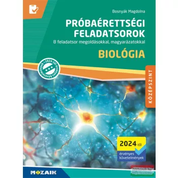   Próbaérettségi feladatsorok - Biológia, középszint - 2024-től érvényes - MS-3167U