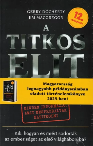 Gerry Docherty, Jim MacGregor - A Titkos Elit