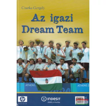 Csurka Gergely - Az ​igazi Dream Team