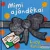 Lucy Cousins - Mimi ajándékai 