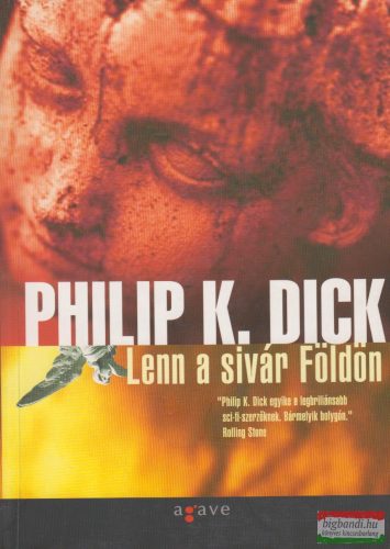 Philip K. Dick - Lenn a sivár Földön
