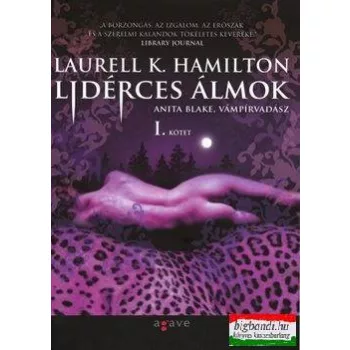   Laurell K. Hamilton - Lidérces álmok I-II. - Anita Blake, vámpírvadász