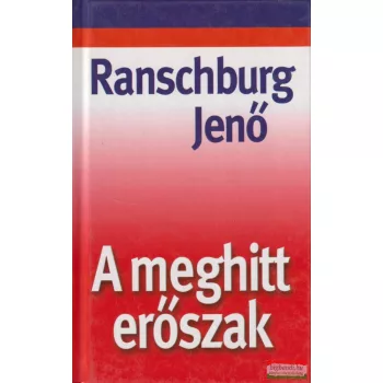 Ranschburg Jenő - A meghitt erőszak