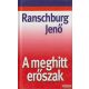 Ranschburg Jenő - A meghitt erőszak
