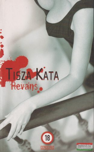 Tisza Kata - Reváns