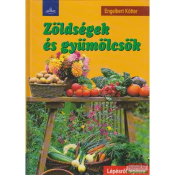 Engelbert Kötter - Zöldségek és gyümölcsök