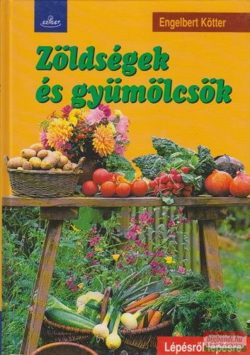 Engelbert Kötter - Zöldségek és gyümölcsök