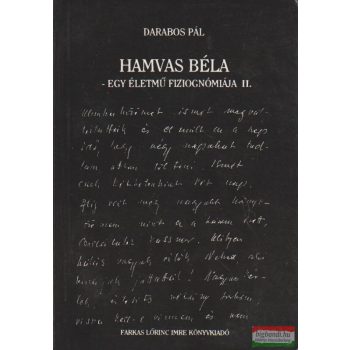   Darabos Pál - Hamvas Béla - Egy életmű fiziognómiája II.