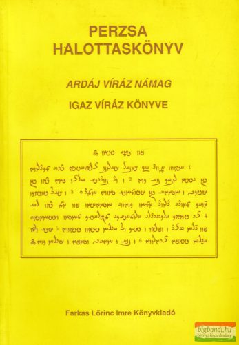 Ardáj Víráz Námag - Perzsa halottaskönyv