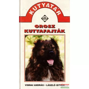 László István, Vinnai András - Orosz kutyafajták