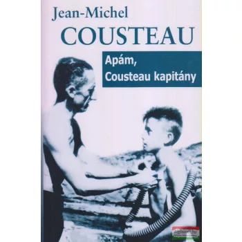Jean-Michel Cousteau - Apám, Cousteau kapitány