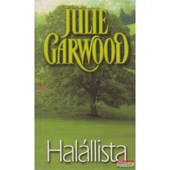 Julie Garwood - Halállista