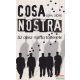 John Dickie - Cosa Nostra - Az olasz maffia története