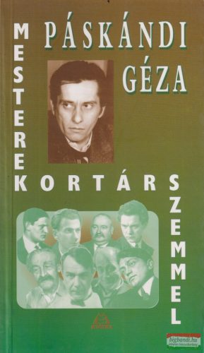 Páskándi Géza - Mesterek kortárs szemmel 