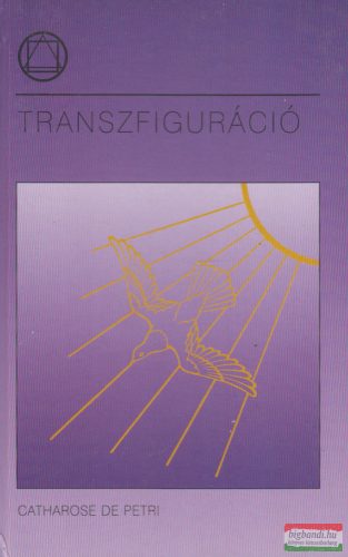 Catharose de Petri - Transzfiguráció