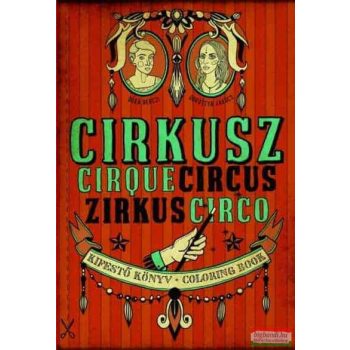 Berczi Dóra, Jakócs Dorottya - Cirkusz - Kifestő könyv