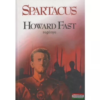 Howard Fast - Spartacus