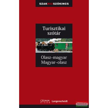 Turisztikai szótár - Olasz-magyar, Magyar-olasz
