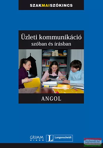 Üzleti kommunikáció szóban és írásban - Angol