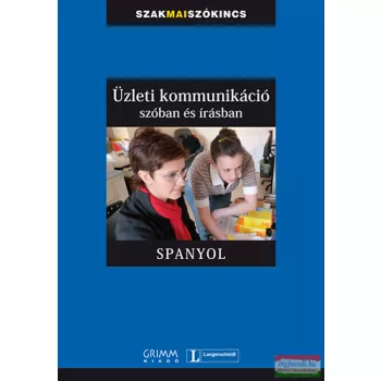 Üzleti kommunikáció szóban és írásban - Spanyol