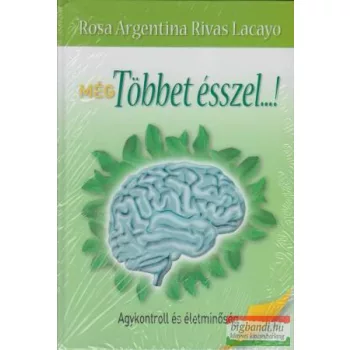   Rosa Argentina Rivas Lacayo - Még többet ésszel...! CD-vel