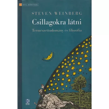 Steven Weinberg - Csillagokra látni