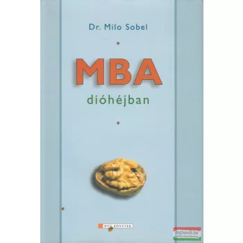 Milo Sobel - MBA ​dióhéjban