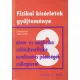 Juhász András szerk. - Fizikai kísérletek gyűjteménye 3