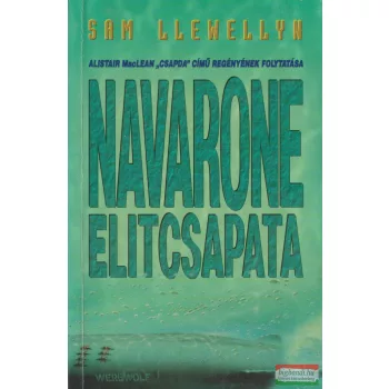 Sam Llewellyn - Navarone elitcsapata