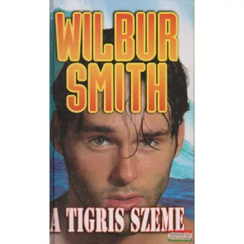Wilbur Smith - A tigris szeme