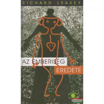Richard Leakey - Az emberiség eredete
